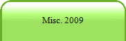 Misc. 2009